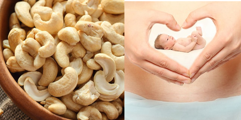 Cashew nuts help develop brain cells, increase immunity, prevent heart disease in the fetus